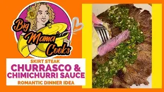Churrasco & Chimichurri Sauce Recipe | Skirt Steak | EASY 