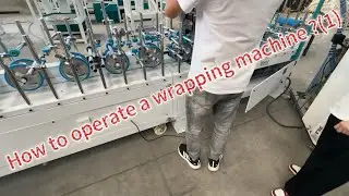 How to operate a wrapping machine? (1)