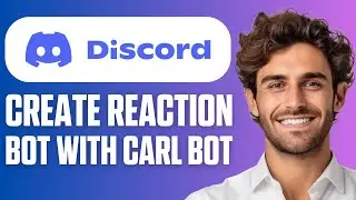 How To Create Reaction Roles With Carl Bot in Discord (Beginner Tutorial 2025)