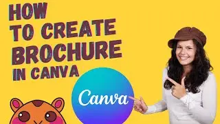 How to Make Brochure in Canva