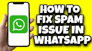 How To Fix This Account Can No Longer Use WhatsApp Due To Spam (Complete Guide)
