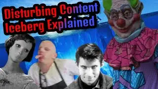 The Craziest Disturbing Content Iceberg Explained...