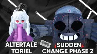 Roblox | Undertale Ultimate TimeLine | AlterTale Toriel | Sudden Change Phase 2