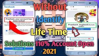 How To Unlock Your Facebook Locked Account 2021 || Without identify Locked Account Open Live Proof