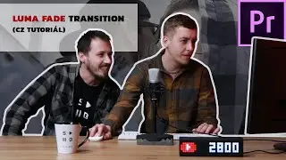 ADOBE PREMIERE | Luma fade transitions (přechody)