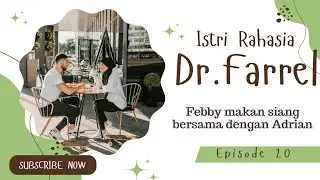 Eps. 20 || ISTRI RAHASIA Dr. FARREL || Novel Cinta || Novel Romantis|| @DuniaHalu777​