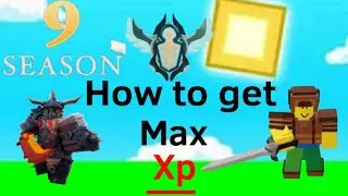 Best way to level up in Season 9 (Roblox Bedwars)