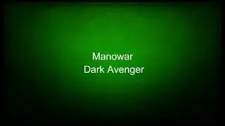 Manowar - Dark Avenger (lyrics)