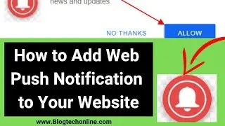 How to add web push notification to your website?|Increase traffic|wordpress