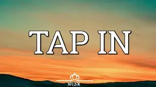 Saweetie - Tap In (Lyrics)
