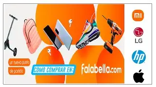 Compra en Falabella.com: Tutorial Fácil sin Complicaciones | Compra Online y Retiro en Tienda.
