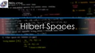 An Introduction to Hilbert Spaces
