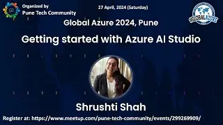 Getting started with Azure AI Studio by Shrushti Shah