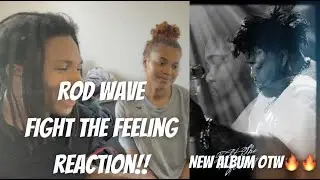 Rod Wave - Fight The Feeling (Official Video) REACTION