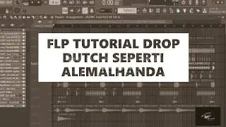 FREE FLP TUTORIAL DROP DUTCH SEPERTI ALEMALHANDA