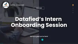 Datafied’s Intern Onboarding Session (SIWES Sept., 2024)