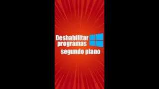 Deshabilitar programas en segundo plano | perfecto para liberar recursos en win 10 y 11 