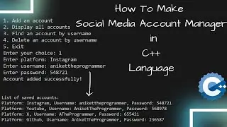Social Media Account Details Manager using cpp || Cpp Projects