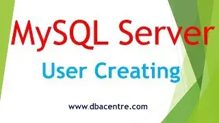 How to Create Users and database Roles in MySQL Server