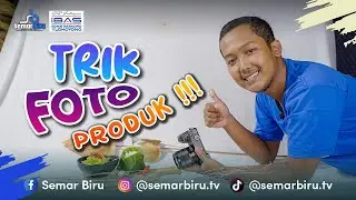 TUTORIAL PHOTO PRODUCT ESTETIS BIKIN DAGANGAN LARIS