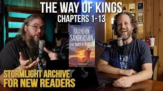 Chapter Summary and Highlights Through The Way of Kings Chapter 13 | Stormlight Archive Reread
