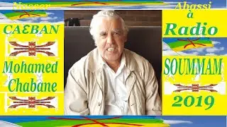 MOHAMED CHABANE à radio SOUMMAM  2019