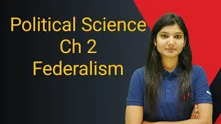 Federalism Part 2