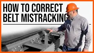 How To Correct Conveyor Belt Mistracking