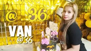 VAN 36th Birthday Montage