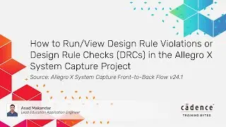 How to RunView Design Rule Violations or Design Rule Checks DRCs in the Allegro X System Capture Pro