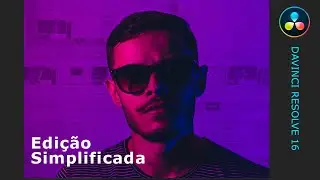 Edição simplificada na timeline // Migrando do Adobe Premiere para o Davinci Resolve