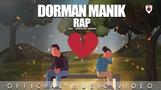 Dorman Manik - RAP - (Official Music Video)