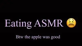 Apple eating ASMR 1 hour version