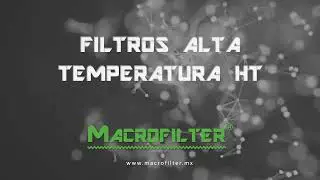 FILTRO MACRO HT ALTA TEMPERATURA