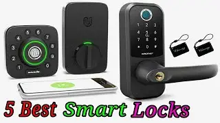 5 Best Smart Locks 2021