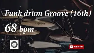 Funk Drum Groove HH 16th - 68 bpm - HQ