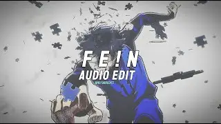 Fein - travis scott [audio edit]