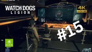Watch Dogs Legion gameplay walkthrough Part 15 No Commentary Full Game | RTX 4090 i913900K |4K60 FPS