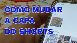 COMO MUDAR A CAPA DO SHORTS NO YOUTUBE