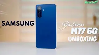 Samsung Galaxy M17 5G Unboxing Telugu | Samsung Galaxy M17 5G Unboxing | ₹12,499 With OIS & Knox 