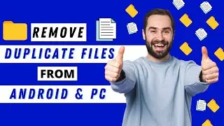 How to find and Remove Duplicate Folders | Files from PC | Windows and Android