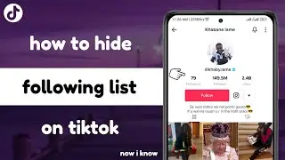 hide tiktok following list | how to hide tiktok following list