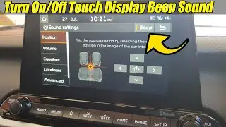 Kia Cerato 2019: How to Turn On/Off Touch Display Beep Sound