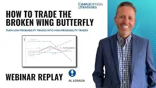 How to Trade the SPX Broken Wing Butterfly.