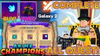 GALAXY 2 💫UPDATE 9! COMPLETING FREE COSMIC QUEST + UNLOCK STAR DEVOURER MERCHANT! In Anime Champions