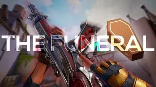 The Funeral ⚰️ (Valorant Montage)
