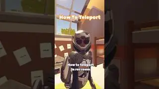 How To Teleport In Rec Room 🙂 