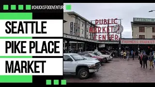 Seattle's Pike Place Market (My 1st Time)
