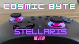 Cosmic Byte Stellaris- Best Controller Under 3000!?