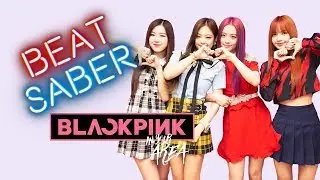Beat Saber | BLACKPINK - As If It's Your Last | Expert Full Combo
